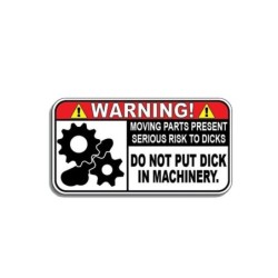 Funny car sticker - Warning In MachineryStickers